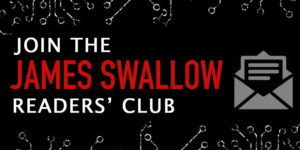 Join The James Swallow Reader's Club