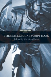 Warhammer 40,000 The Space Marine Script Book