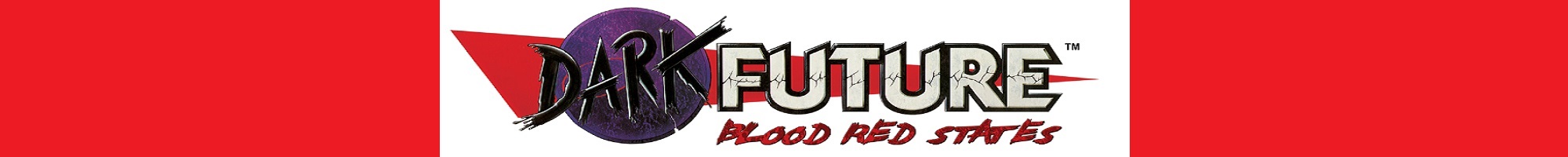 Dark Future Blood Red States banner