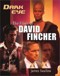 Dark Eye The Films of David Fincher alternate cover