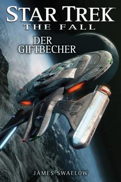 Star Trek The Fall The Poisoned Chalice German Edition