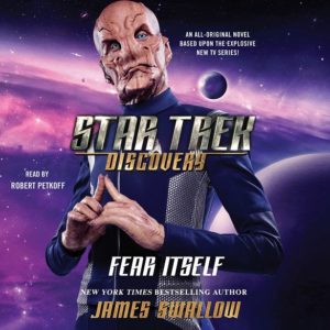 Star Trek Discovery Fear Itself audiobook