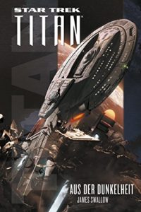 Star Trek Titan Sight Unseen German edition